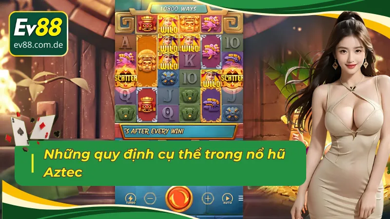 Nằm lòng quy định kho báu Aztec để chiến thắng dễ dàng