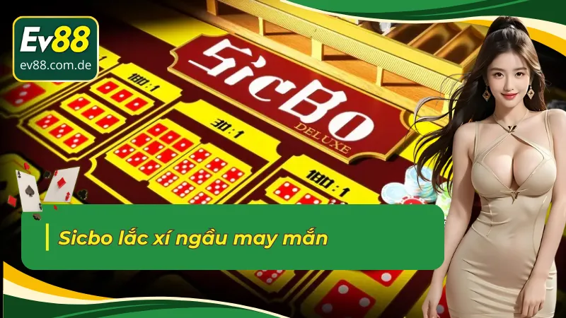Sicbo lắc xí ngầu may mắn tại sảnh Casino trực tuyến AE